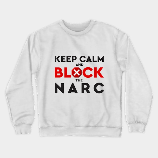 Narcissism Abuse Inspirational Minimalist Black And Red Typography Crewneck Sweatshirt by ZAZIZU